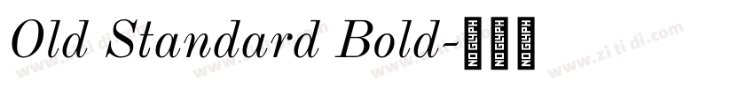 Old Standard Bold字体转换